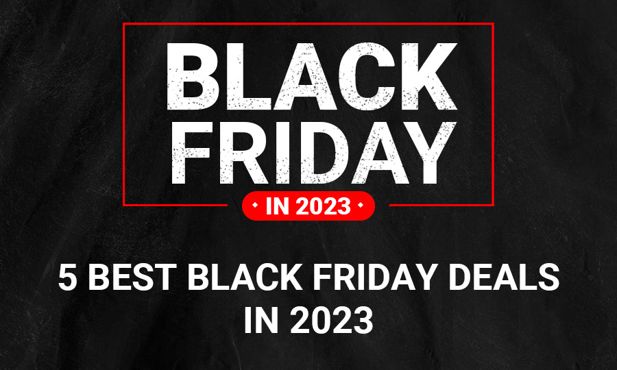 Black Friday 2023: The best early deals, what to expect and shopping  strategies from our experts